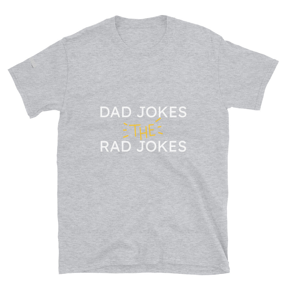 Dad Jokes The Rad Jokes Short-Sleeve Unisex T-Shirt