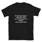 Load image into Gallery viewer, My Social Skills are just fine Short-Sleeve Unisex T-Shirt
