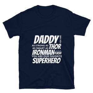 Daddy Superhero Short-Sleeve Unisex T-Shirt